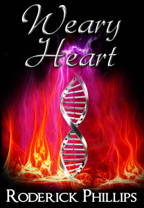 Weary Heart by Author Roderick Phillips